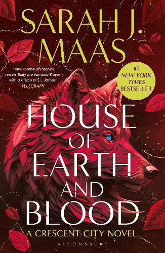 House of Earth and Blood - Book 1 Crescent City Series