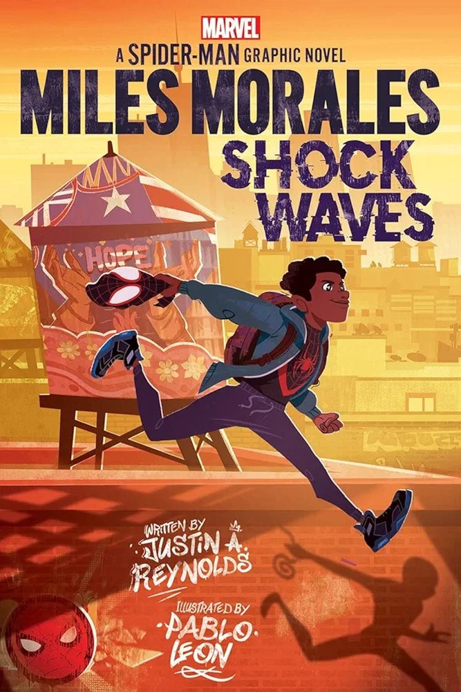 Miles Morales: Shock Waves (Marvel) ( Comic/ Graphic Book) Justin A. Reynolds