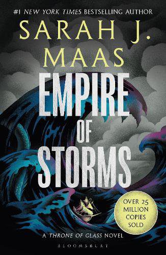 Empire of Storms - Book 5 Throne of Glass Series